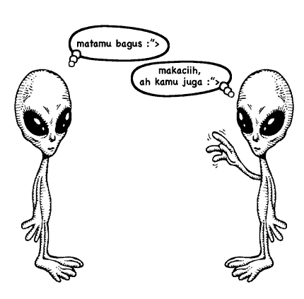 Alien Saling berkomunikasi